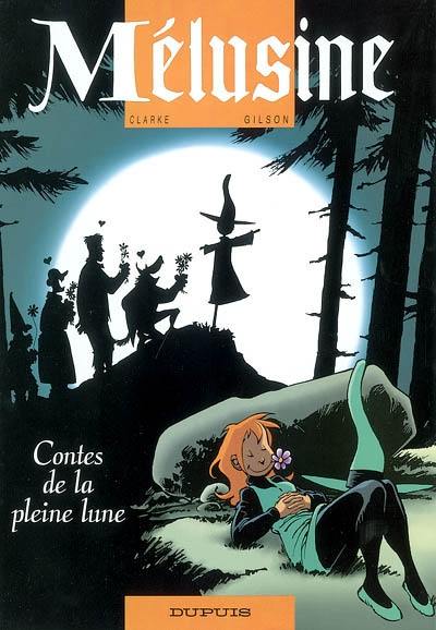 Mélusine. Vol. 10. Contes de la pleine lune