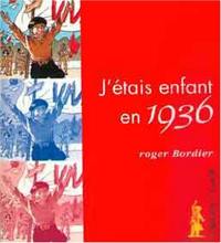 J'étais enfant en 1936