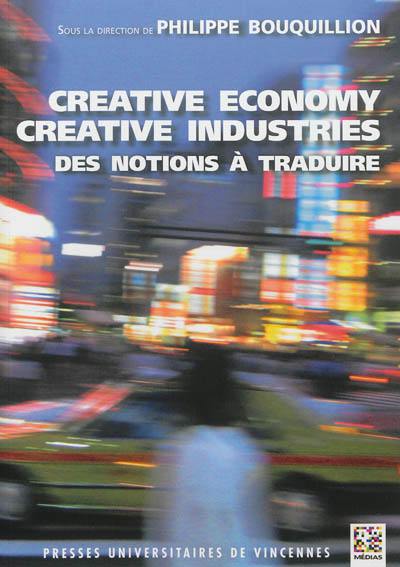 Creative economy, creative industries : des notions à traduire