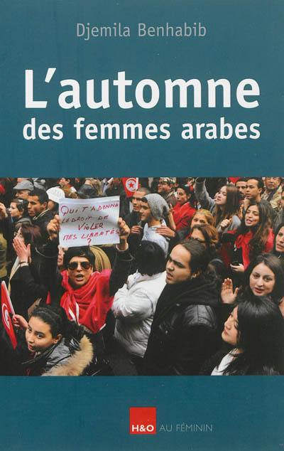 L'automne des femmes arabes : essai