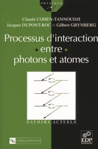 Processus d'interaction entre photons et atomes