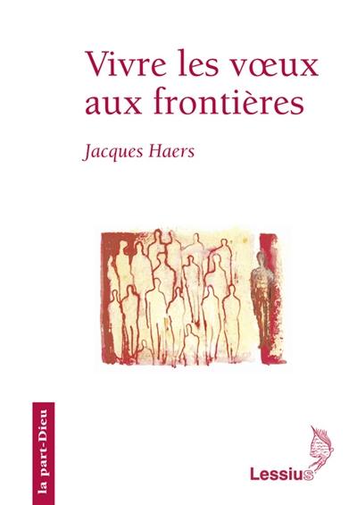 Vivre les voeux aux frontières