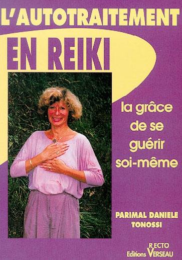 L'Autotraitement en reiki : la grâce de se guérir soi-même