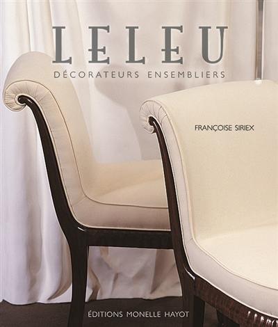 Leleu : décorateurs, ensembliers, créateurs