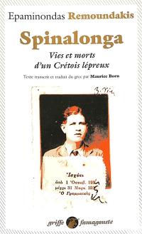 Spinalonga : vies et morts d'un Crétois lépreux