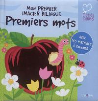 Mon premier imagier bilingue : premiers mots