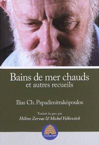 Bains de mer chauds : et autres recueils