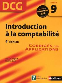 Introduction à la comptabilité, DCG, épreuve 9 : corrigés des applications