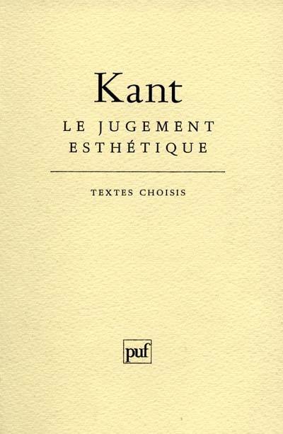 Le jugement esthétique : textes choisis