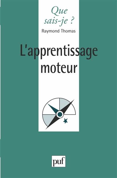 L'apprentissage moteur