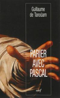 Parier avec Pascal