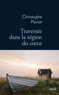 Traversée dans la région du coeur