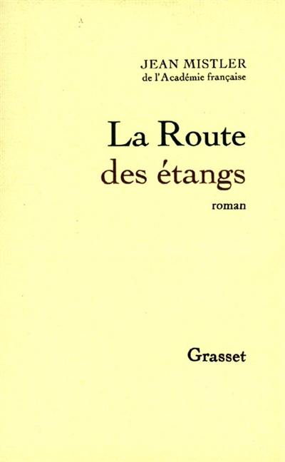 La route des étangs