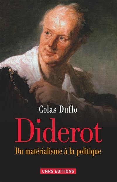 Diderot : du matérialisme à la politique