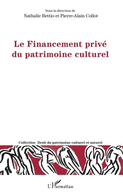 Le financement privé du patrimoine culturel