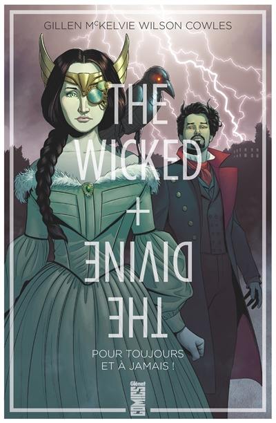 The wicked + the divine. Vol. 8. Pour toujours et à jamais !