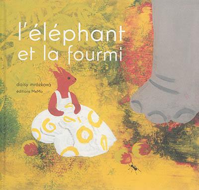 L'éléphant et la fourmi