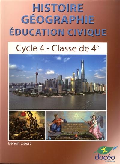 Histoire géographie, éducation civique, classe de 4e, cycle 4