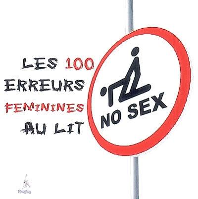 Les 100 erreurs féminines au lit