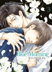 Blue morning. Vol. 3