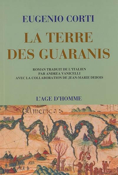 La terre des Guaranis