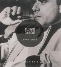 Clouzot critiqué