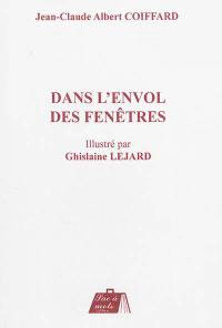 Dans l'envol des fenêtres