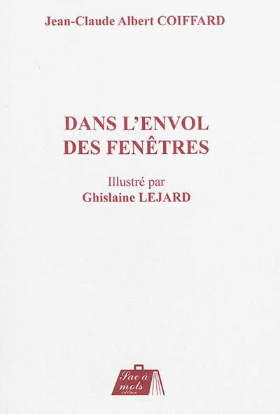 Dans l'envol des fenêtres