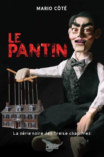 Le pantin : La série noire des treize chapitres