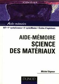 Science des matériaux : IUT, 1er cycle-licence, 2e cycle-master, écoles d'ingénieurs