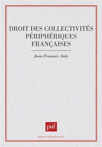 Droit des collectivités périphériques françaises