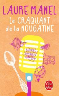 Le craquant de la nougatine