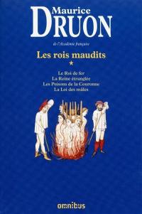 Les rois maudits. Vol. 1