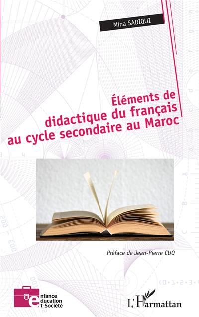 Eléments de didactique du français au cycle secondaire au Maroc