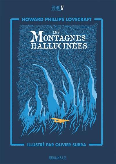 Les montagnes hallucinées