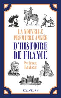 La nouvelle première année d'histoire de France