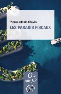 Les paradis fiscaux