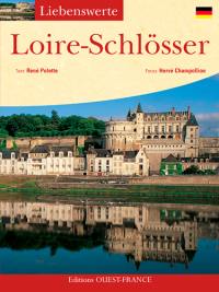 Loire-Schlösser