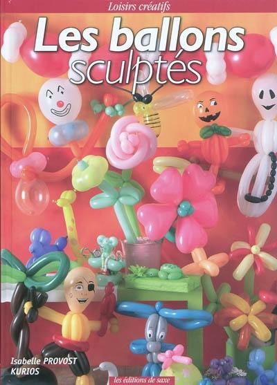 Les ballons sculptés