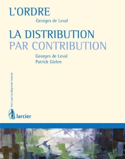 L'ordre. La distribution par contribution