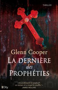 La dernière des prophéties : thriller