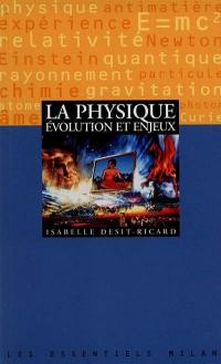 La physique : évolution et enjeux