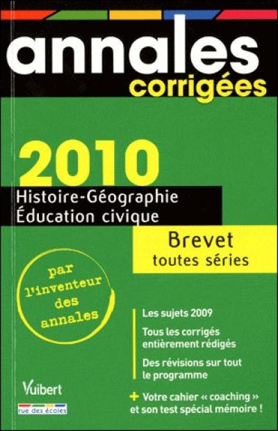 Histoire géographie, éducation civique toutes séries : brevet 2011