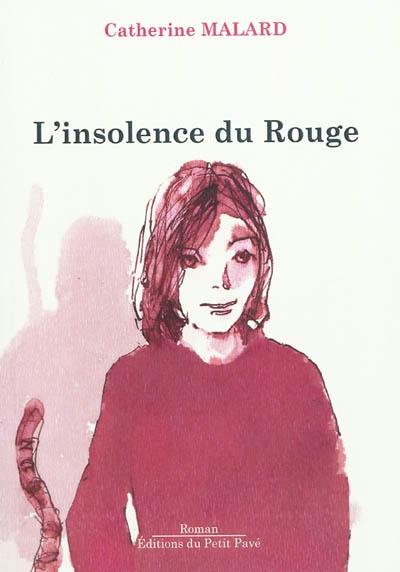 L'insolence du rouge