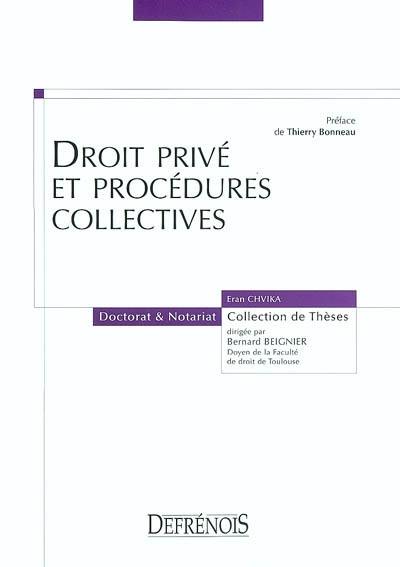 Droit privé et procédures collectives