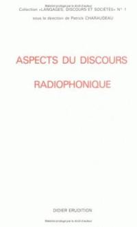 Aspects du discours radiophonique