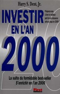 Investir en l'an 2000