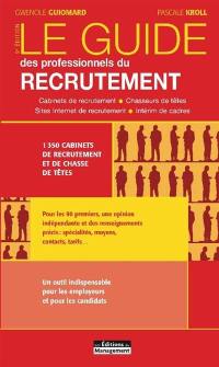 Le guide des professionnels du recrutement