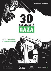 30 secondes à Gaza