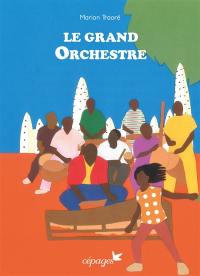 Le grand orchestre